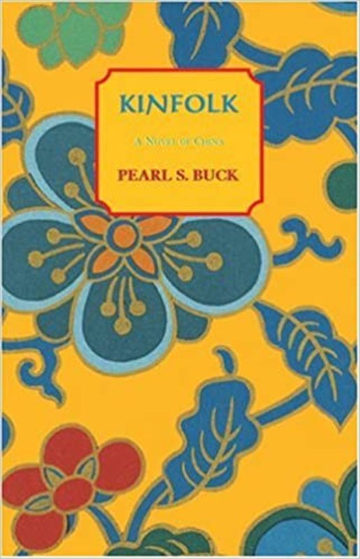 Book cover for "Kinfolk" by Pearl S Buck