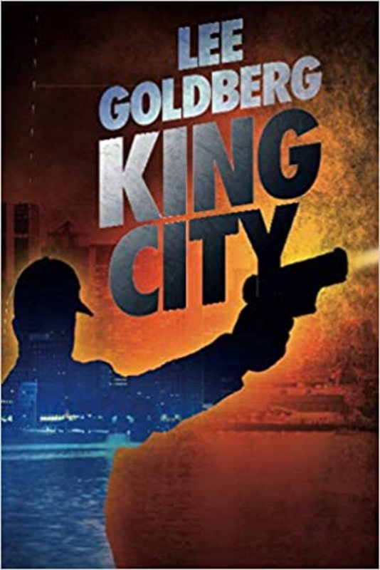 Book cover for "King City" by Lee Goldberg