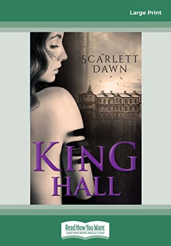 Book cover for "King Hall" by Scarlett Dawn