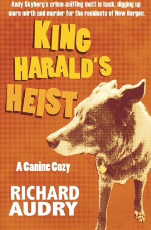 Book cover for "King Harald's Heist" by Richard Audry