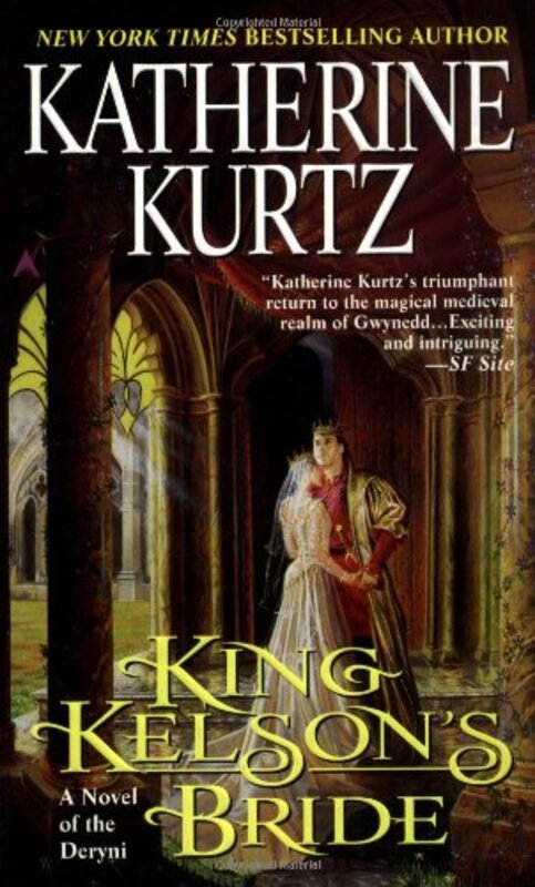 Book cover for "King Kelson's Bride" by Katherine Kurtz