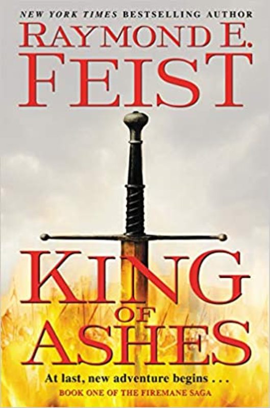 Book cover for "King of Ashes" by Raymond E. Feist