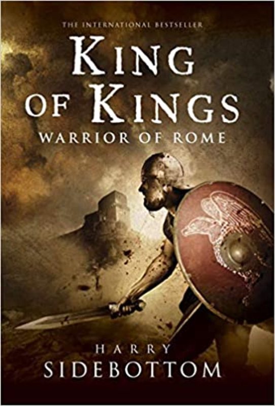 Book cover for "King of Kings" by Harry Sidebottom