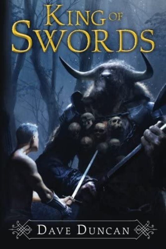 Book cover for "King of Swords" by Dave Duncan