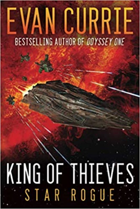 Book cover for "King of Thieves" by Evan Currie