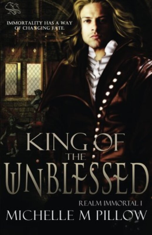 Book cover for "King of the Unblessed" by Michelle M Pillow