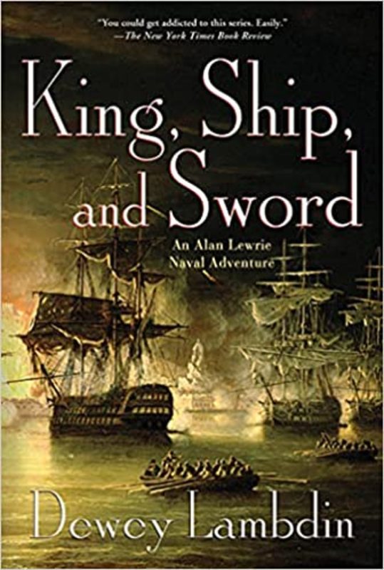 Book cover for "King, Ship, and Sword" by Dewey Lambdin