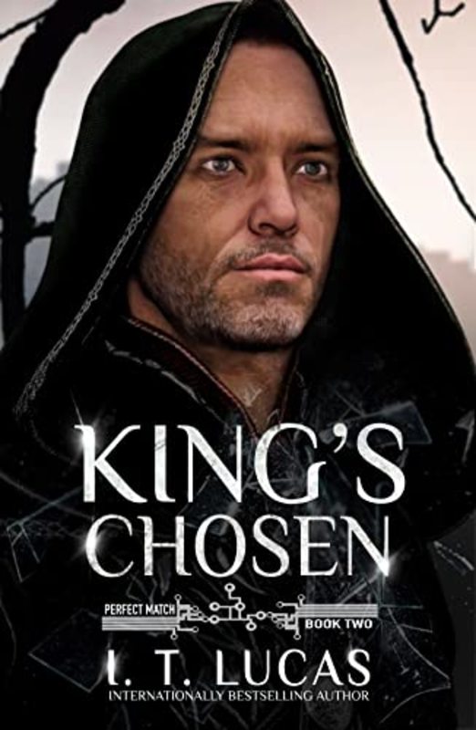 Book cover for "King’s Chosen" by I. T. Lucas