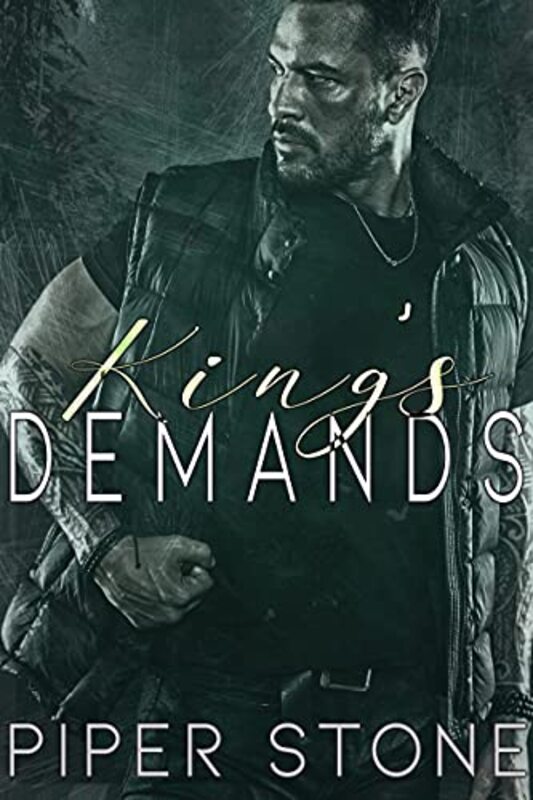 Book cover for "King's Demands" by Piper Stone