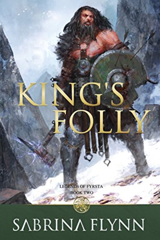 Book cover for "King's Folly" by Sabrina Flynn