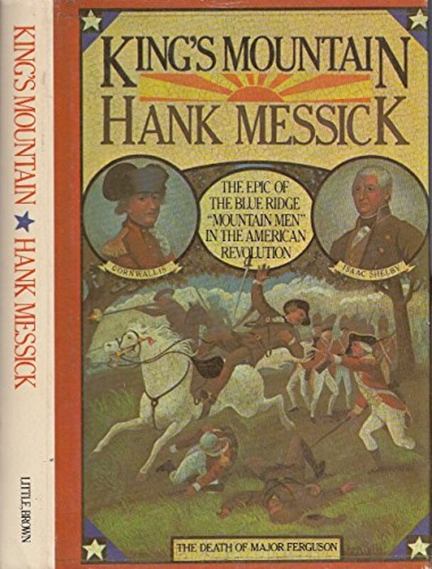 Book cover for "King's Mountain" by Hank Messick