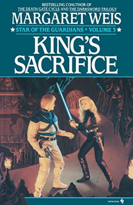 Book cover for "King's Sacrifice" by Margaret Weis