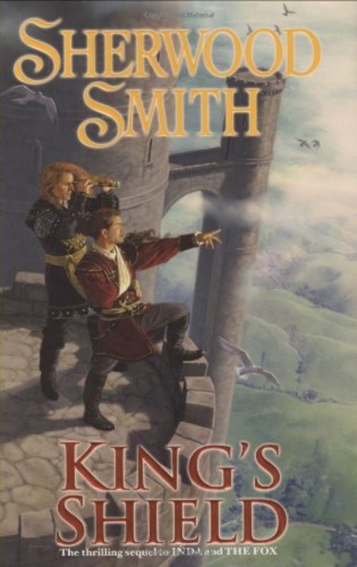 Book cover for "King's Shield" by Sherwood Smith