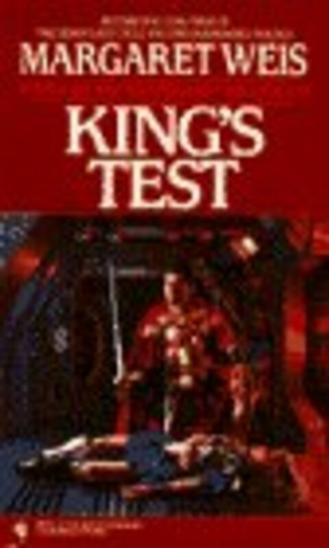 Book cover for "King's Test" by Margaret Weis