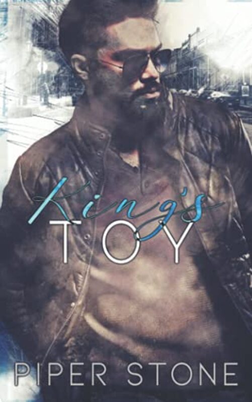 Book cover for "King's Toy" by Piper Stone