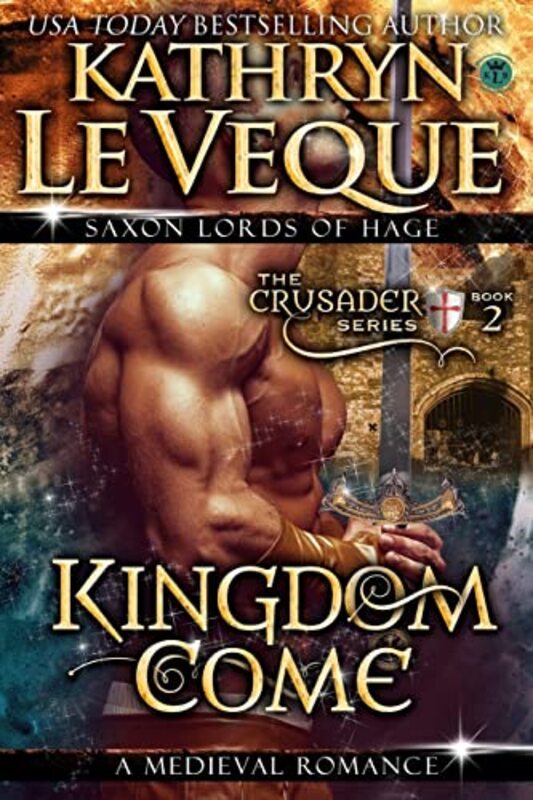 Book cover for "Kingdom Come" by Kathryn Le Veque