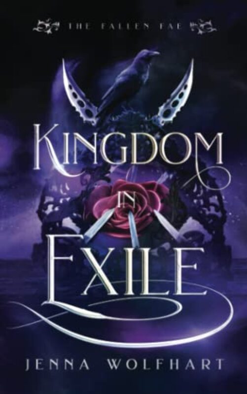 Book cover for "Kingdom in Exile" by Jenna Wolfhart