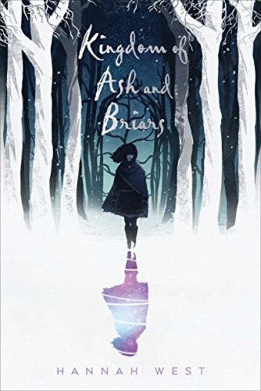 Book cover for "Kingdom of Ash and Briars" by Hannah West
