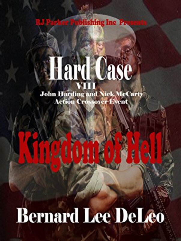 Book cover for "Kingdom of Hell" by Bernard Lee DeLeo