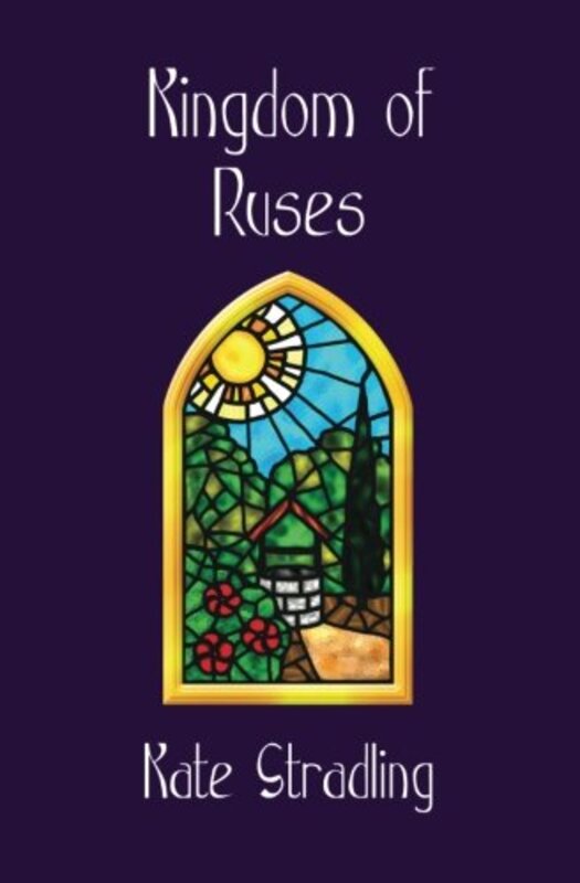 Book cover for "Kingdom of Ruses" by Kate Stradling