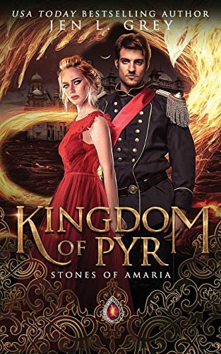 Book cover for "Kingdom of Pyr" by Jen L Grey