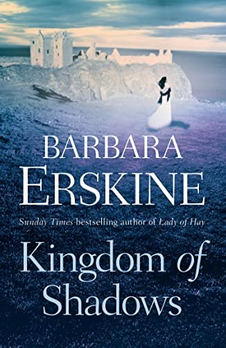 Book cover for "Kingdom of Shadows" by Barbara Erskine