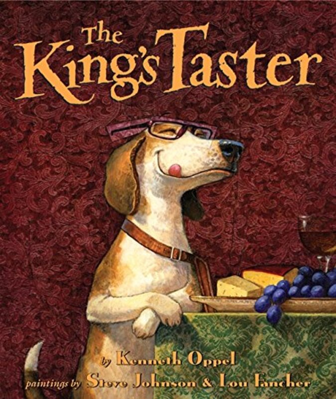 Book cover for "Kings Taster" by Kenneth Oppel