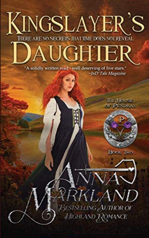 Book cover for "Kingslayer's Daughter" by Anna Markland