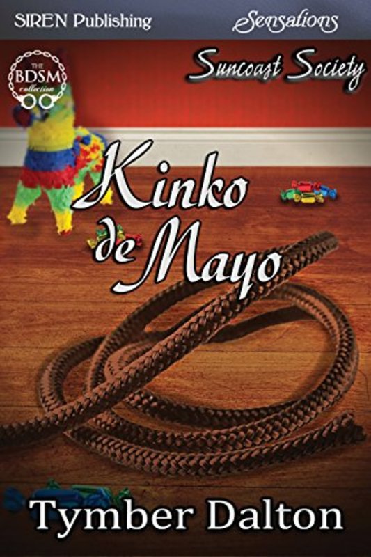 Book cover for "Kinko de Mayo" by Tymber Dalton