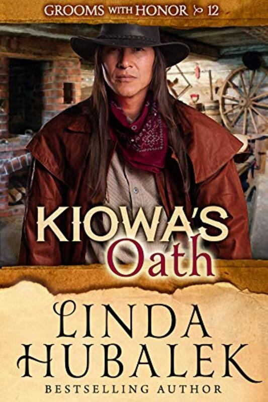 Book cover for "Kiowa's Oath" by Linda K Hubalek