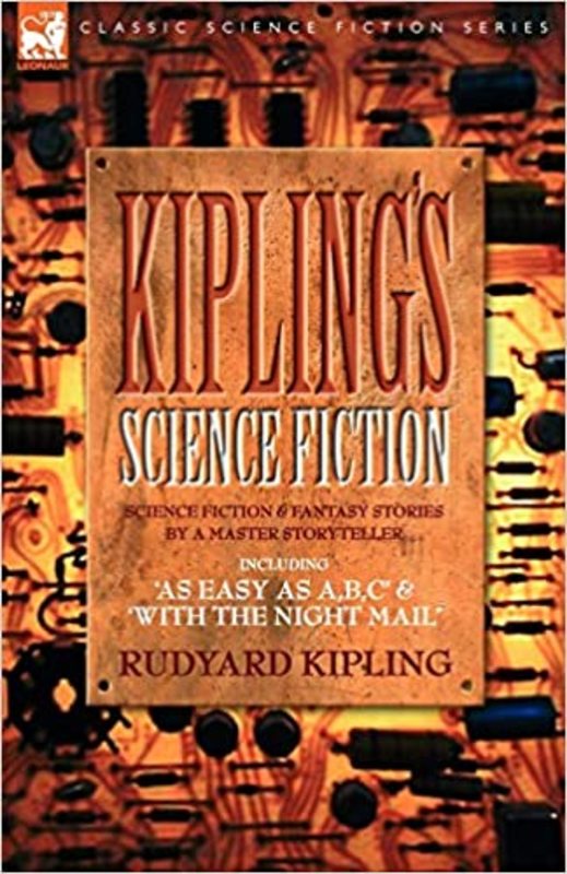 Book cover for "Kiplings Science Fiction" by Rudyard Kipling