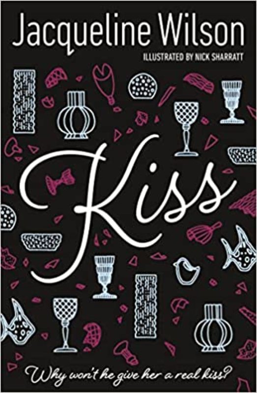 Book cover for "Kiss" by Jacqueline Wilson