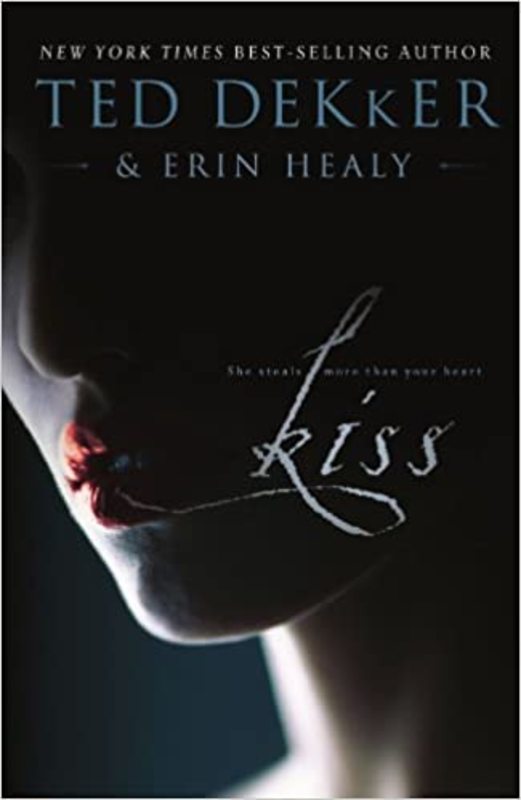Book cover for "Kiss" by Ted Dekker