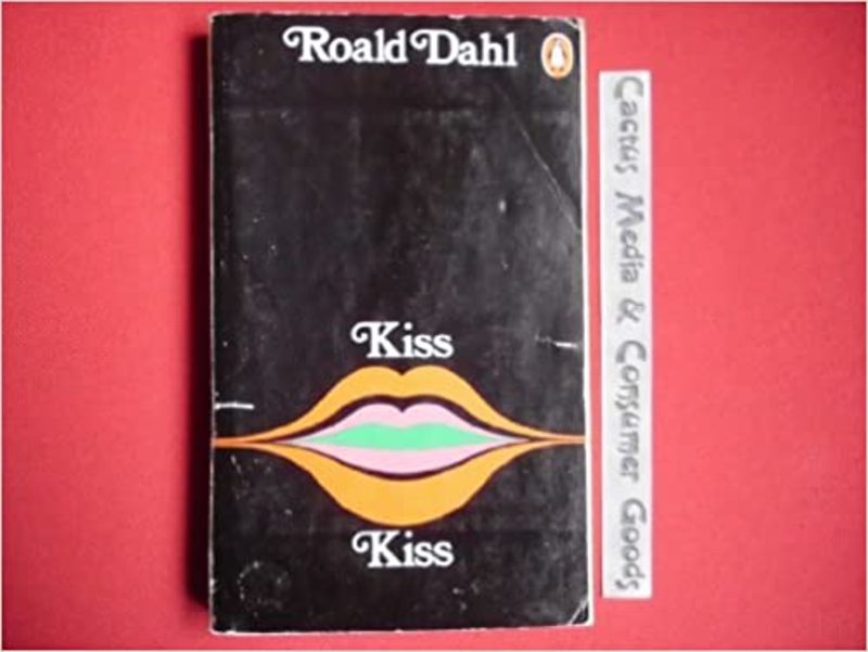 Book cover for "Kiss Kiss" by Roald Dahl