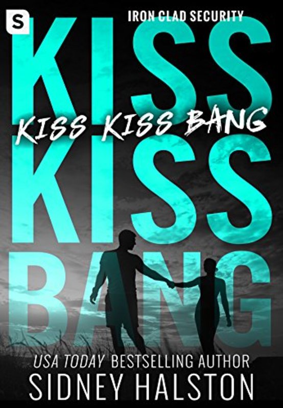 Book cover for "Kiss Kiss Bang" by Sidney Halston