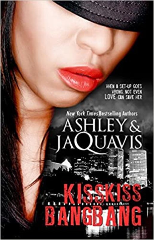 Book cover for "Kiss Kiss, Bang Bang" by Ashley Antoinette