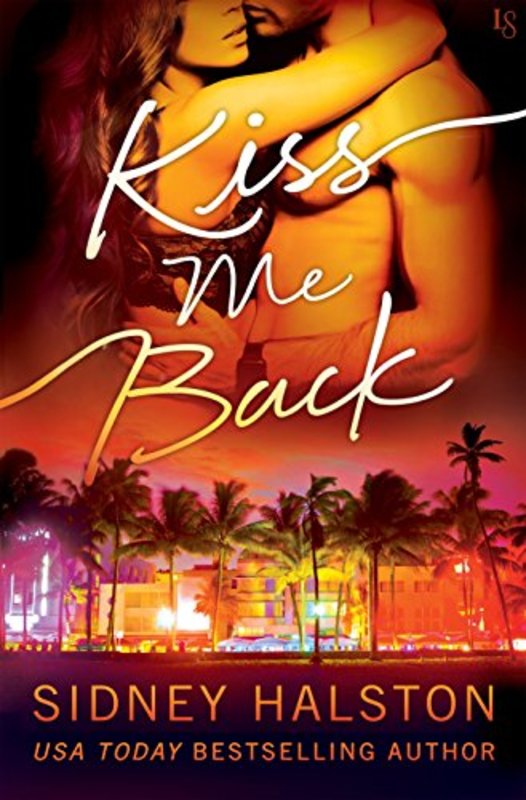 Book cover for "Kiss Me Back" by Sidney Halston