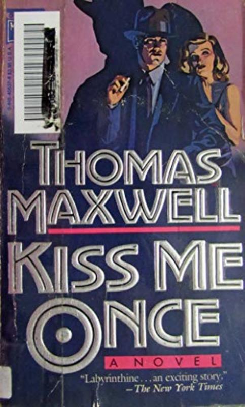 Book cover for "Kiss Me Once" by Thomas Gifford