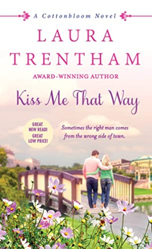 Book cover for "Kiss Me That Way" by Laura Trentham
