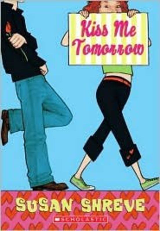 Book cover for "Kiss Me Tomorrow" by Susan Richards Shreve
