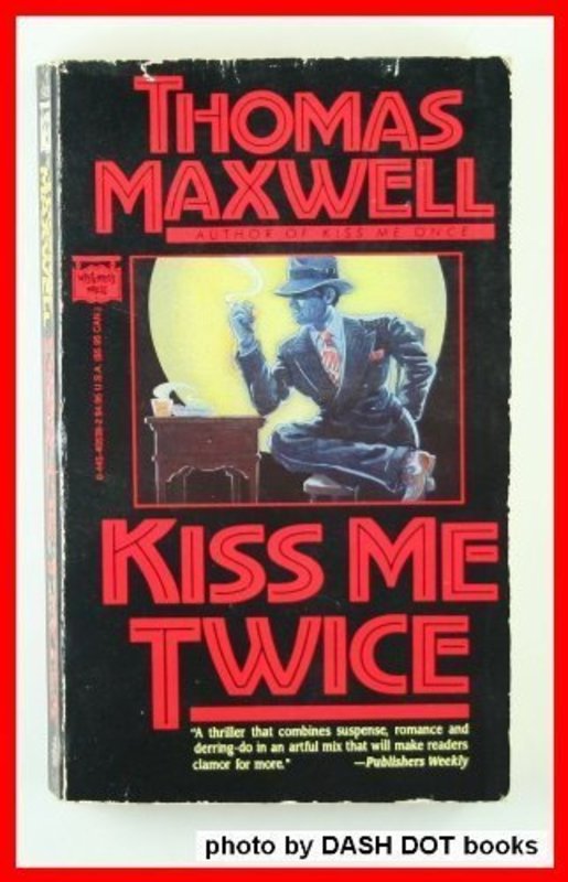 Book cover for "Kiss Me Twice" by Thomas Gifford