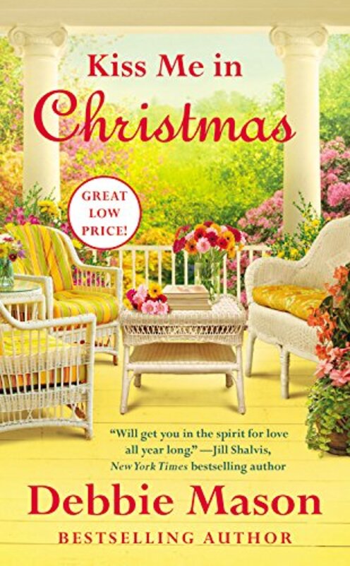 Book cover for "Kiss Me in Christmas" by Debbie Mason
