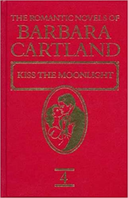 Book cover for "Kiss The Moonlight" by Barbara Cartland