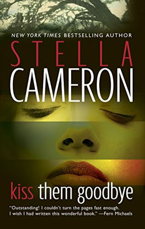 Book cover for "Kiss Them Goodbye" by Stella Cameron