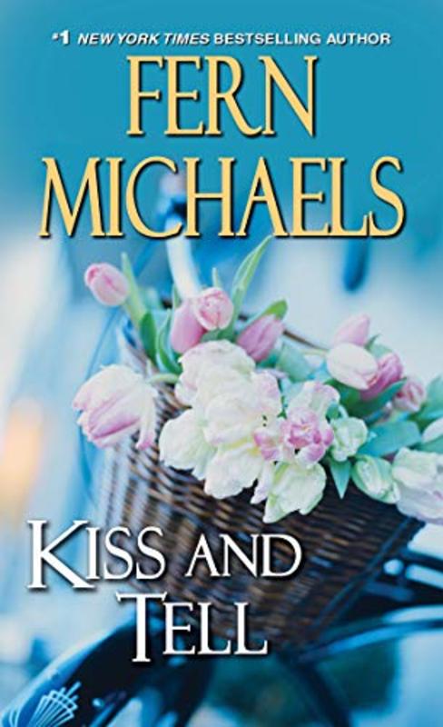 Book cover for "Kiss and Tell" by Fern Michaels