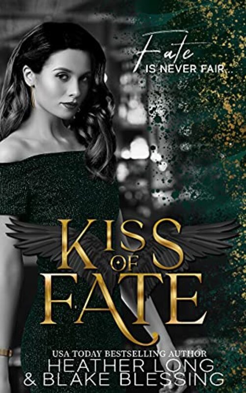 Book cover for "Kiss of Fate" by Heather Long
