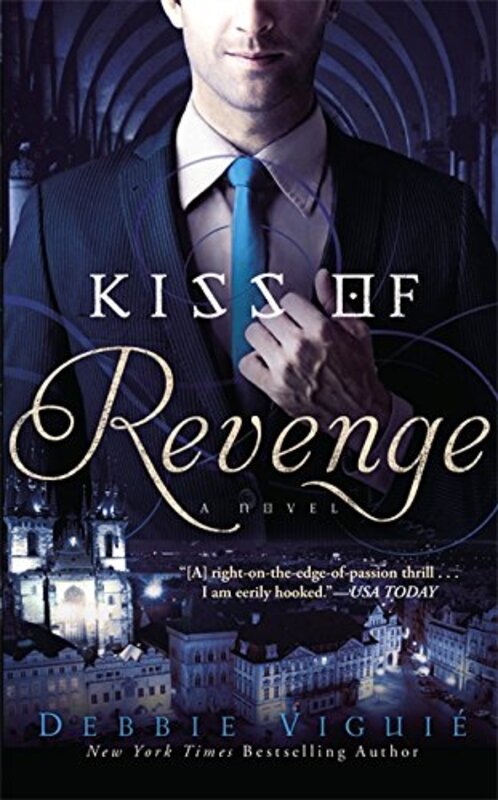 Book cover for "Kiss of Revenge" by Debbie Viguie