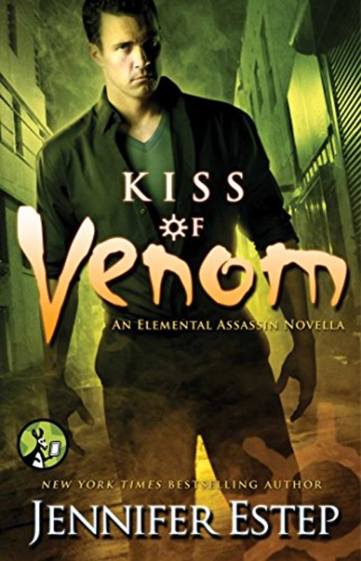 Book cover for "Kiss of Venom" by Jennifer Estep