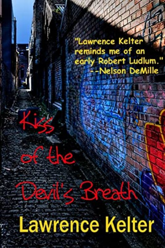 Book cover for "Kiss of the Devil's Breath" by Lawrence Kelter
