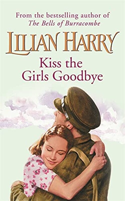 Book cover for "Kiss the Girls Goodbye" by Lilian Harry